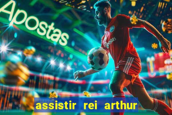 assistir rei arthur 2004 topflix